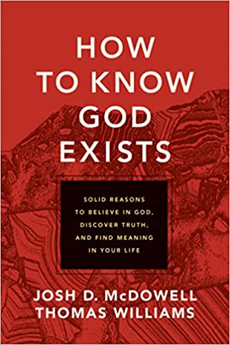 How to Know God Exists: Solid Reasons to Believe in God, Discover Truth, and Find Meaning in Your Life - Epub + Converted Pdf